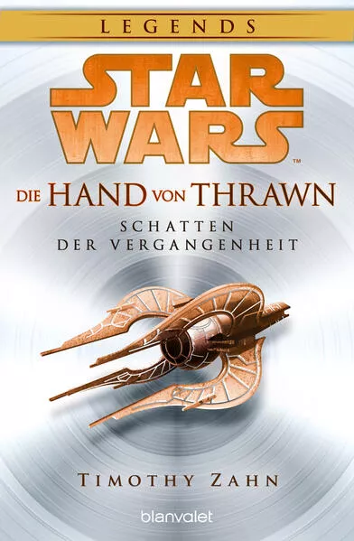 Star Wars™ Die Hand von Thrawn - Schatten der Vergangenheit