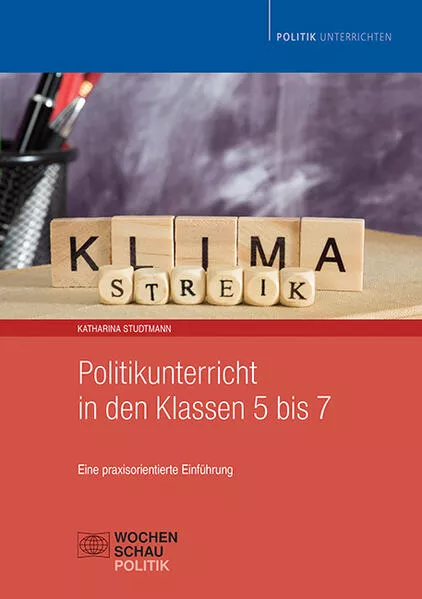 Cover: Politikunterricht in den Klassen 5 bis 7