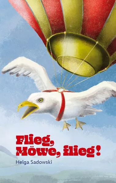Flieg Möwe flieg