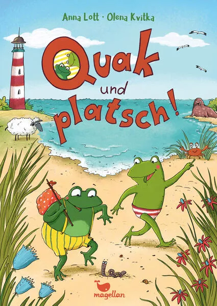 Quak und platsch!