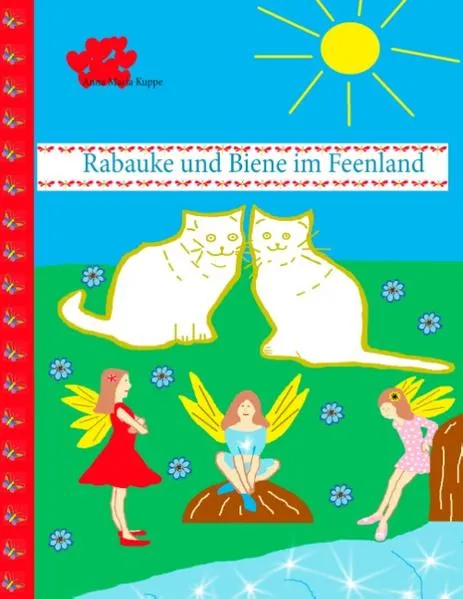 Rabauke und Biene im Feenland