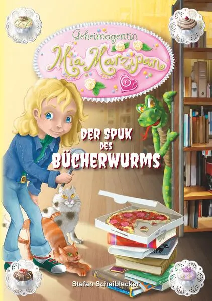 Cover: Geheimagentin Mia Marzipan