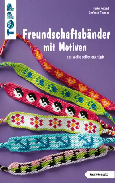 Cover: Freundschaftsbänder mit Motiven