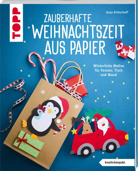 Cover: Zauberhafte Weihnachtszeit aus Papier (kreativ.kompakt)