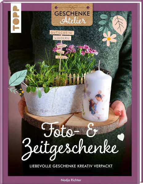 Cover: Geschenkeatelier. Foto- & Zeitgeschenke