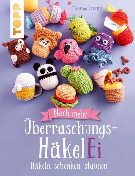 Cover: Noch mehr Überraschungs-HäkelEi (kreativ.kompakt.)