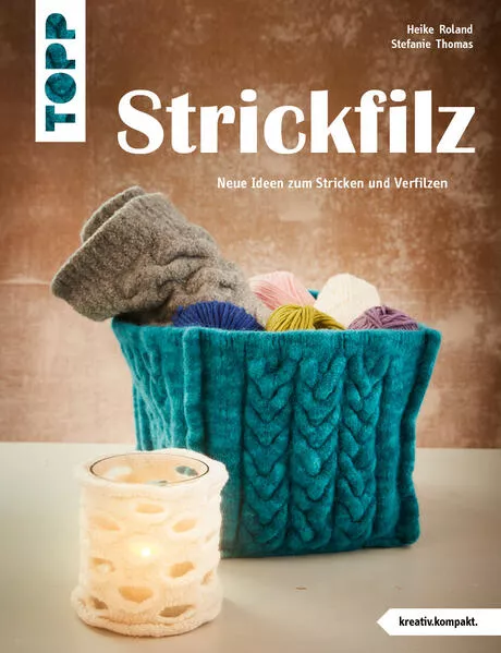 Cover: Strickfilz (kreativ.kompakt.)