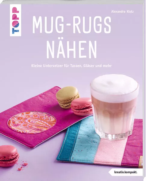 Cover: Mug-Rugs nähen (kreativ.kompakt.)