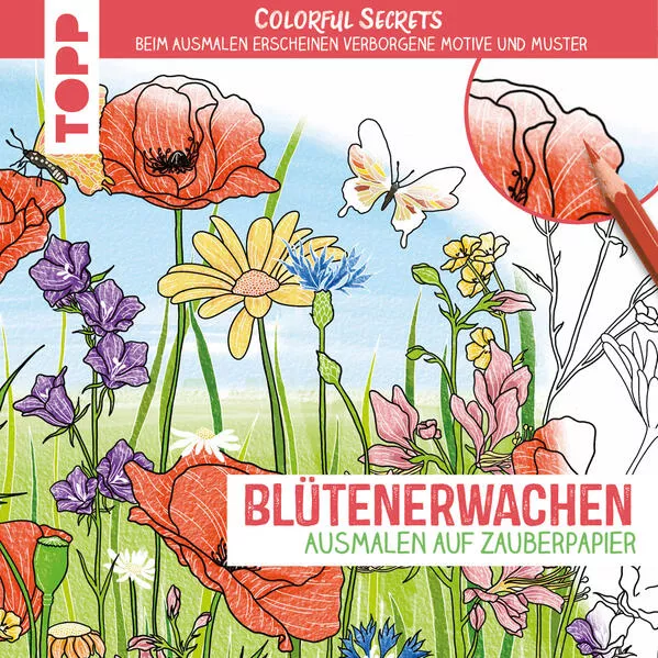 Cover: Colorful Secrets - Blütenerwachen (Ausmalen auf Zauberpapier)