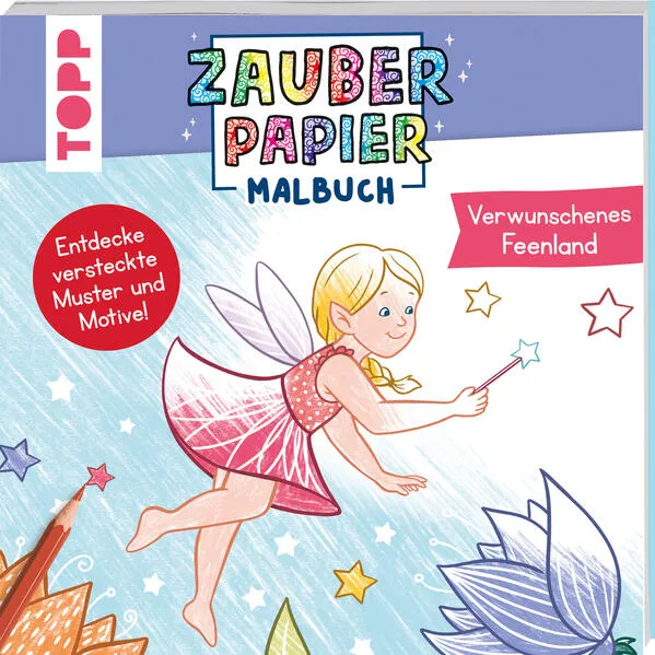 Cover: Zauberpapier Malbuch Verwunschenes Feenland