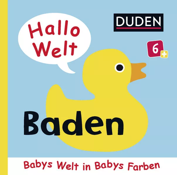 Duden 6+: Hallo Welt: Baden