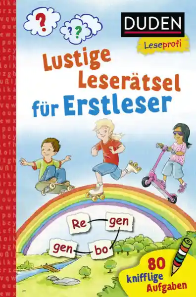 Duden Leseprofi – Lustige Leserätsel für Erstleser, 1. Klasse