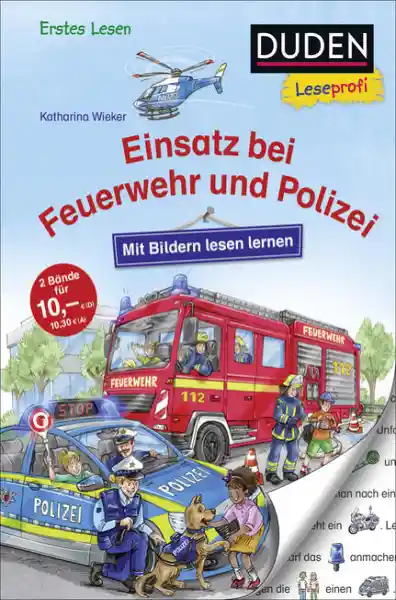 Duden Leseprofi – Mit Bildern lesen lernen: Einsatz bei Feuerwehr und Polizei