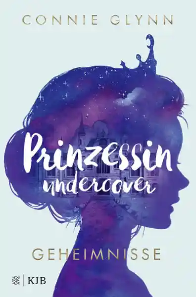 Prinzessin undercover – Geheimnisse