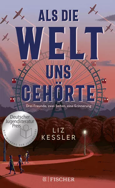 Als die Welt uns gehörte