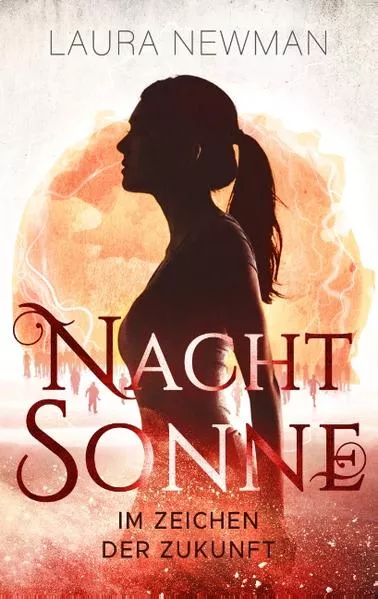 Nachtsonne - Im Zeichen der Zukunft