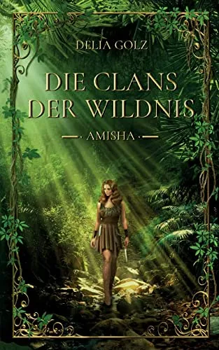Die Clans der Wildnis
