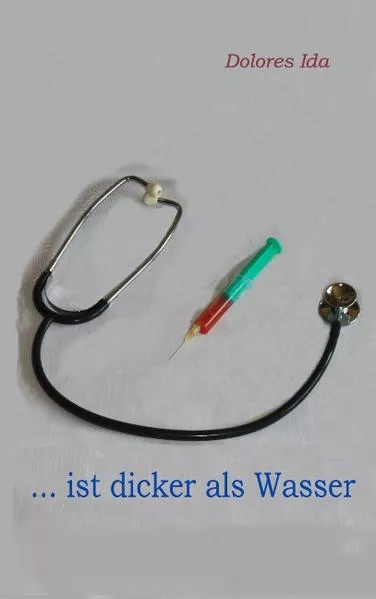 ... ist dicker als Wasser