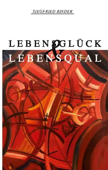 Lebensglück und Lebensqual