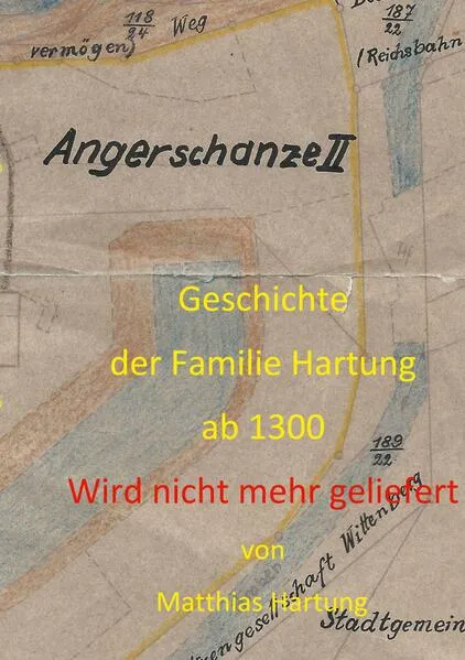 Geschichte der Familie Hartung ab 1300