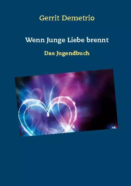 Wenn Junge Liebe brennt