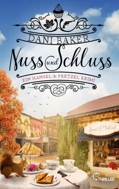 Hansel & Pretzel - Nuss und Schluss