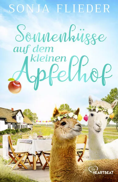 Cover: Sonnenküsse auf dem kleinen Apfelhof