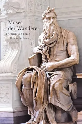 Moses, der Wanderer