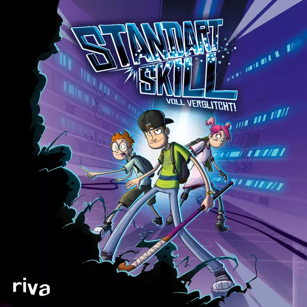 Standart Skill – Voll verglitcht!