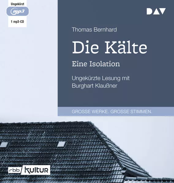 Die Kälte. Eine Isolation