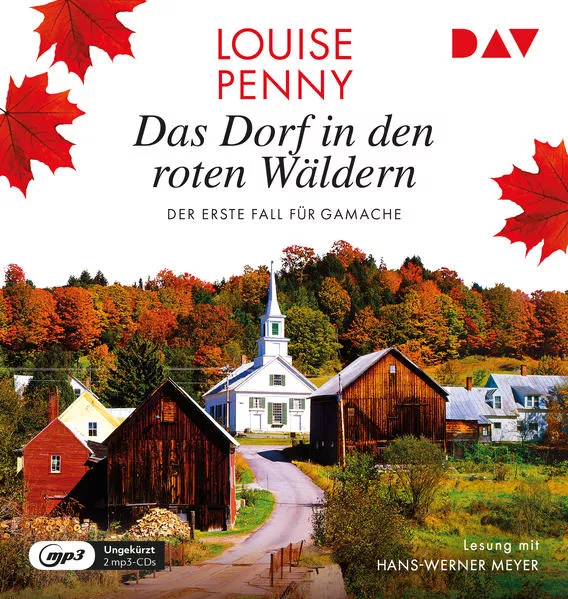 Cover: Das Dorf in den roten Wäldern. Der erste Fall für Gamache
