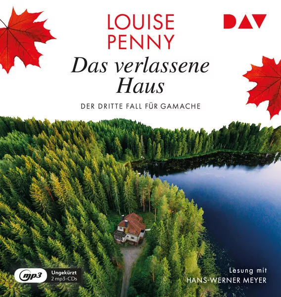Cover: Das verlassene Haus. Der dritte Fall für Gamache