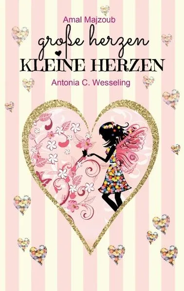Große Herzen, kleine Herzen