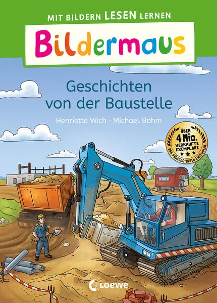 Cover: Bildermaus - Geschichten von der Baustelle