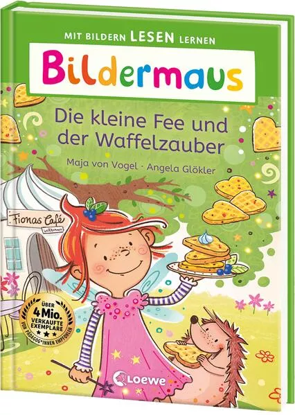 Cover: Bildermaus - Die kleine Fee und der Waffelzauber