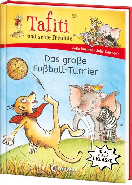Tafiti und seine Freunde (Band 1) - Das große Fußball-Turnier