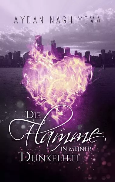 Die Flamme in meiner Dunkelheit