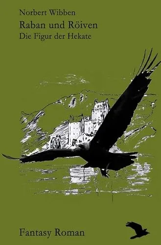 Raban und Röiven Die Figur der Hekate
