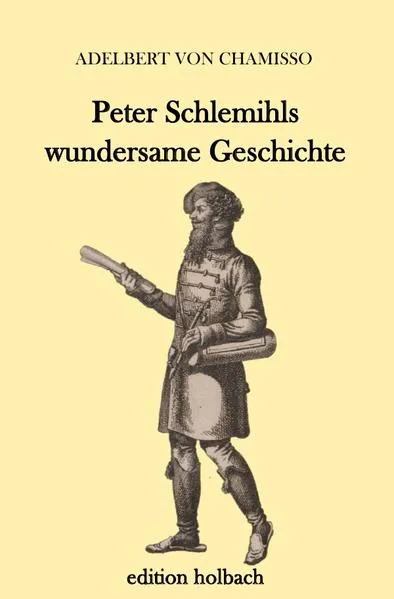 Peter Schlemihls wundersame Geschichte