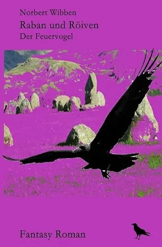 Raban und Röiven Der Feuervogel