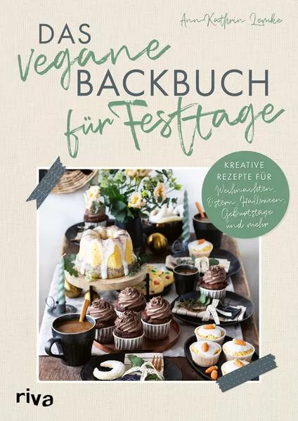 Das vegane Backbuch fĂĽr Festtage