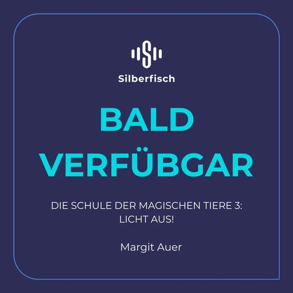 Die Schule der magischen Tiere 3: Licht aus!