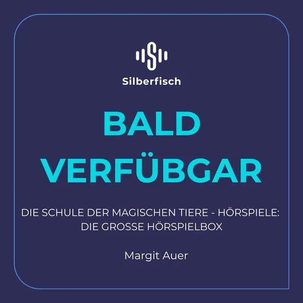 Die Schule der magischen Tiere - Hörspiele: Die große Hörspielbox