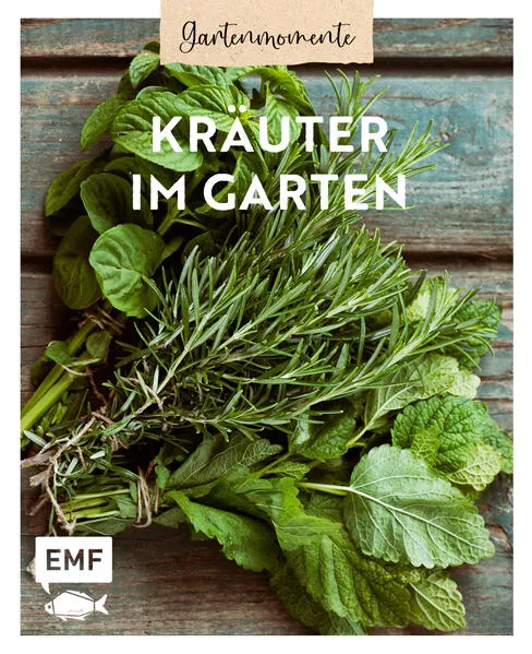 Gartenmomente: Kräuter im Garten