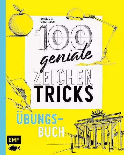 100 geniale Zeichentricks – Übungsbuch
