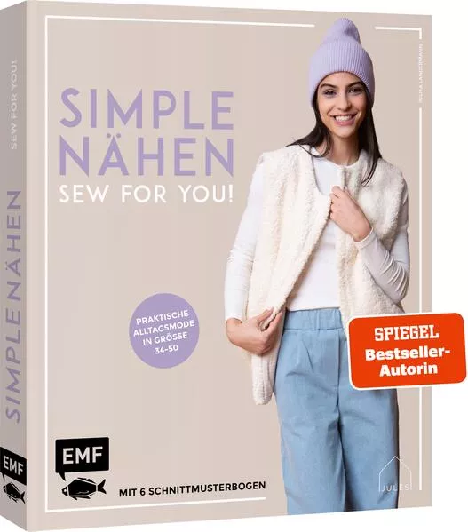 simple NÄHEN – Sew for you! Praktische Alltagsmode in Größe 34–50