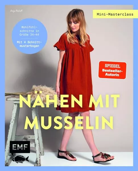 Mini-Masterclass – Nähen mit Musselin