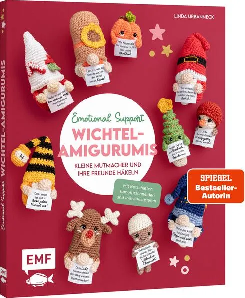 Emotional Support Wichtel-Amigurumis – Kleine Mutmacher und ihre Freunde häkeln
