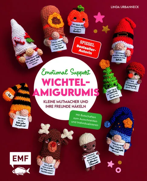 Emotional Support Wichtel-Amigurumis – Kleine Mutmacher und ihre Freunde häkeln