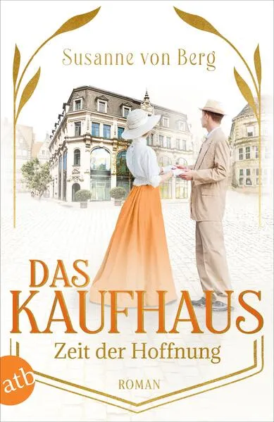 Cover: Das Kaufhaus – Zeit der Hoffnung